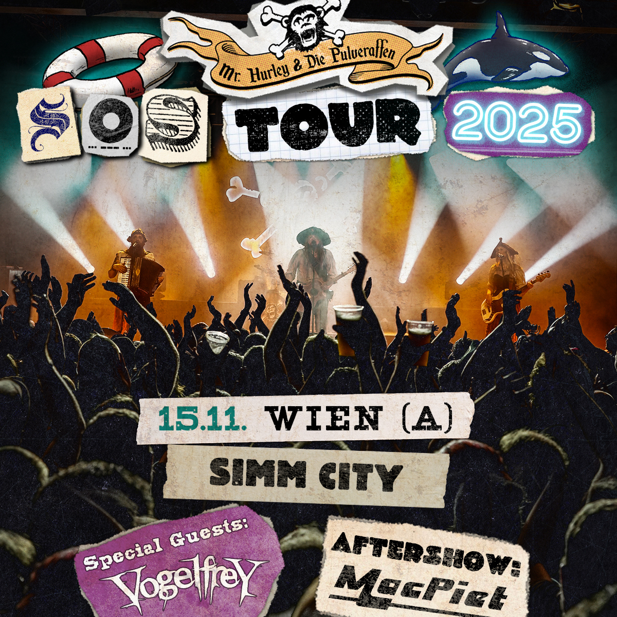 MR. HURLEY & DIE PULVERAFFEN S.O.S. Tour 2025