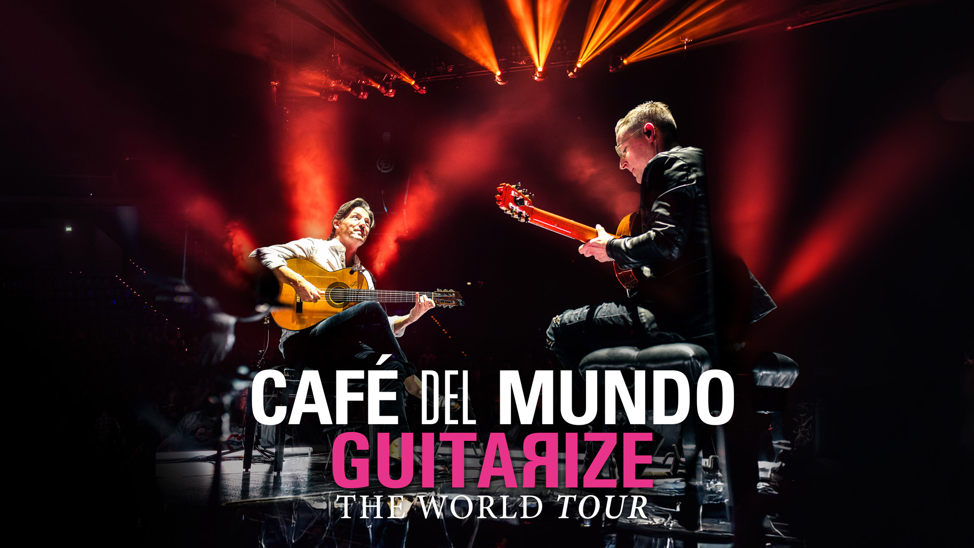 CAFÉ DEL MUNDO – Guitarize The World – Tour 2026