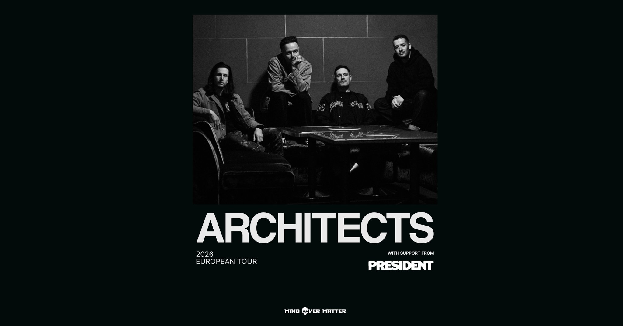 ARCHITECTS 2026 European Tour