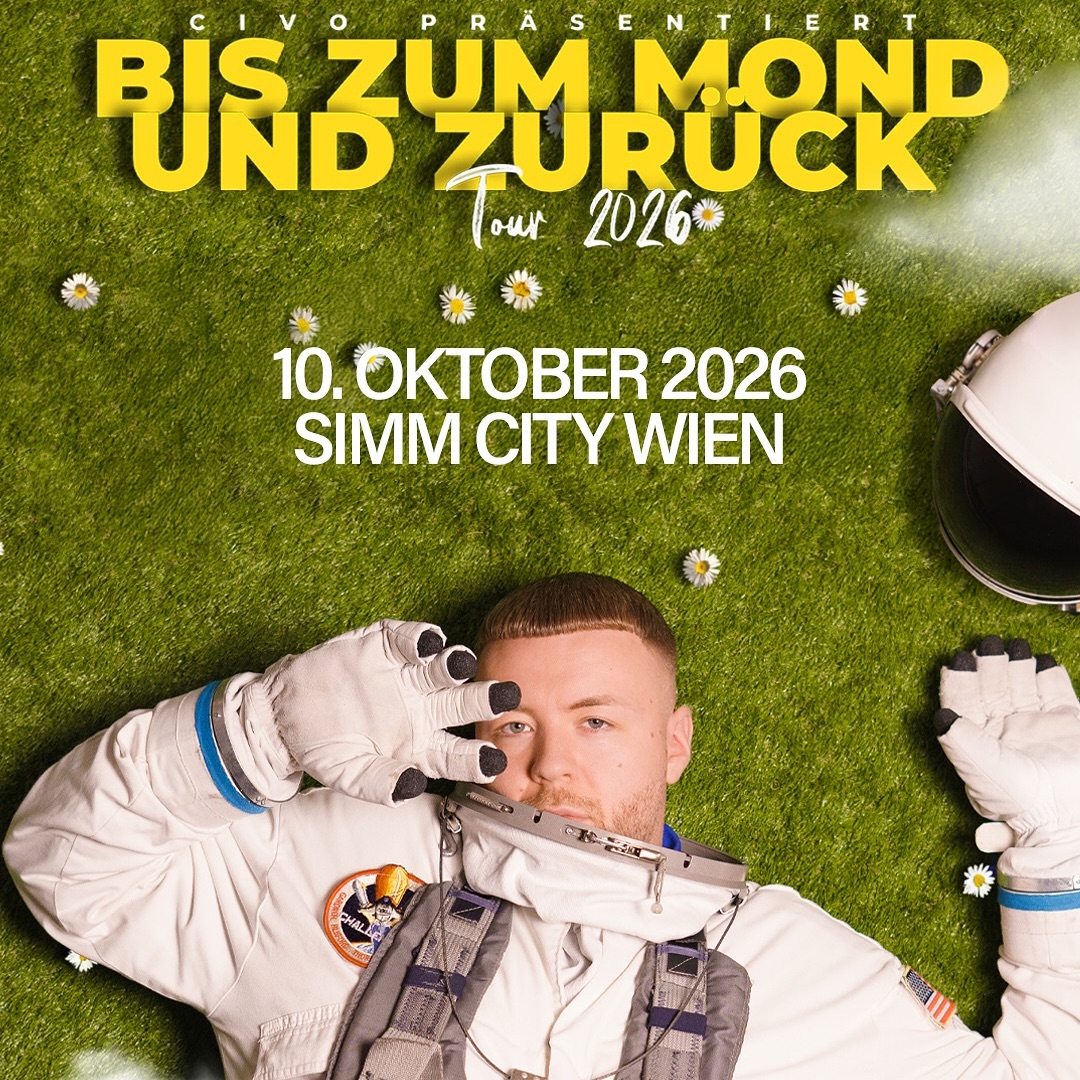 CIVO - Bis zum Mond und zurück - Tour 2026